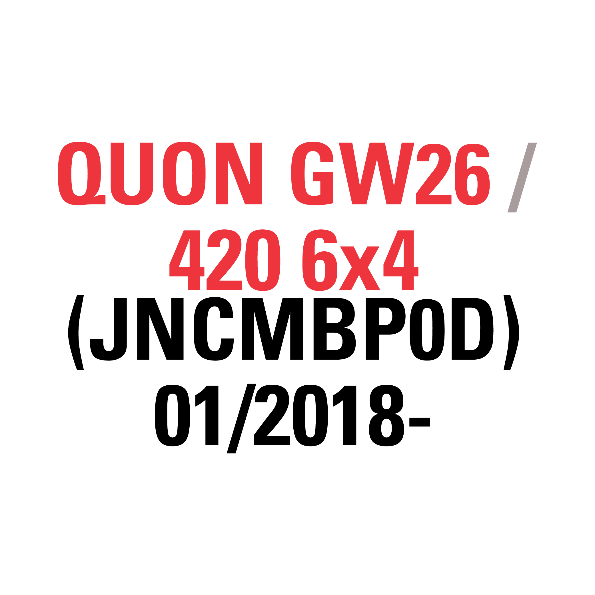 QUON GW26 420 6x4 (JNCM1F1D) 2016-